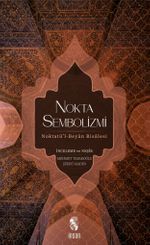 Nokta Sembolizmi & Noktatü'l-Beyan Risalesi
