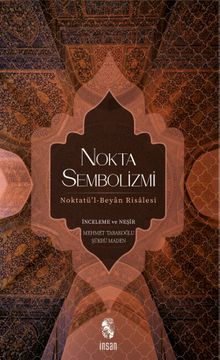 Nokta Sembolizmi & Noktatü'l-Beyan Risalesi