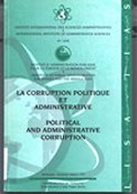 Political And Administrative Corruption/La Corruption Politique Et Administrative