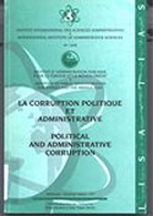 Political And Administrative Corruption/La Corruption Politique Et Administrative