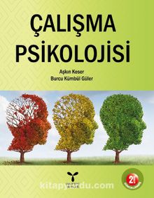 Çalışma Psikolojisi - Aşkın Keser