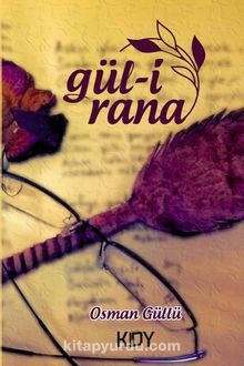 Gül-i Rana - Osman Güllü