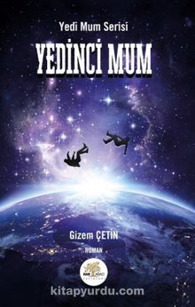 Yedinci Mum - Gizem Çetin