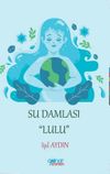 Su Damlası Lulu