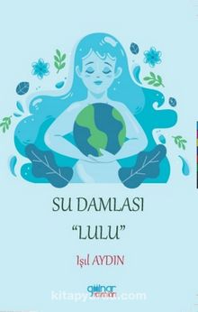 Su Damlası Lulu - Işıl Aydın
