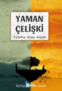 Yaman Çelişki - Sabiha Ateş Alpat