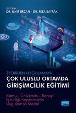 Teoriden Uygulamaya Çok Uluslu Ortamda Girişimcilik Eğitimi