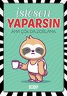 Havalı Tembel Hayvan (İstersen Yaparsın)