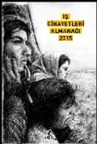 İş Cinayetleri Almanağı 2015