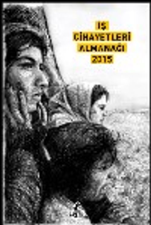 İş Cinayetleri Almanağı 2015