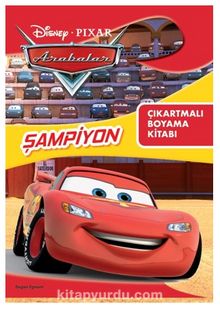 Disney Pixar Arabalar Şampiyon Çıkartmalı Boyama Kitabı - Bilinmeyen Yazar
