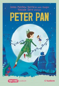 Peter Pan  (Sen de Oku Klasikler)