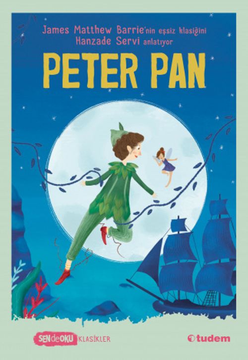 Peter Pan  (Sen de Oku Klasikler)