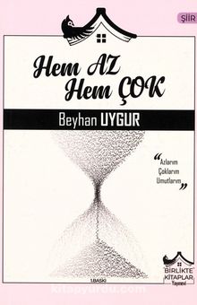 Hem Az Hem Çok - Beyhan Uygur