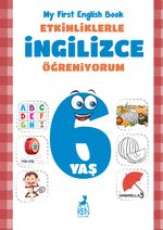 Ekinliklerle İngilizce Öğreniyorum (6 Yaş)