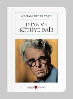 İyiye ve Kötüye Dair (Tam Metin)  (Cep Boy)