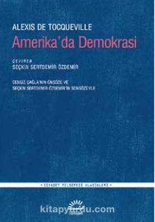 Amerika'da Demokrasi - Alexis de Tocqueville