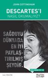 Descartes'ı Nasıl Okumalıyız?