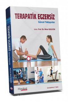 Terapatik Egzersiz & Güncel Yaklaşımlar - Prof. Dr. Nihal Gelecek