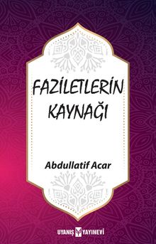 Faziletlerin Kaynağı