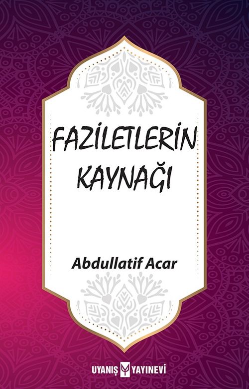 Faziletlerin Kaynağı
