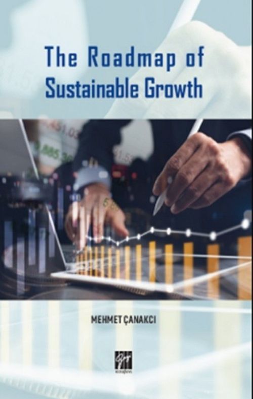The Roadmap of Sustainable Growt