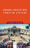 Osmanlı Devleti’nin Yönetim Sistemi