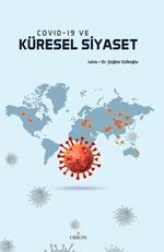 Covid-19 ve Küresel Siyaset