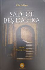 Sadece Beş Dakika