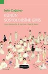 G&uuml;n&uuml;n Sosyolojisine Giriş
