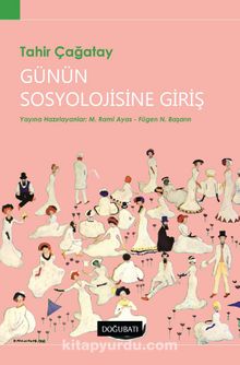 Günün Sosyolojisine Giriş - Tahir Çağatay