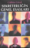 Sekreterliğin Genel Esasları