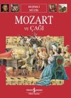 Mozart ve &Ccedil;ağı
