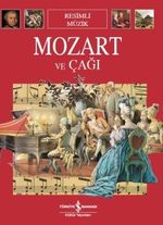 Mozart ve Çağı