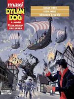 Maxi Dylan Dog Maxi Albüm 4 / Taştan Ordu-Fazla Mesai-Gözlenen Özel Kişi