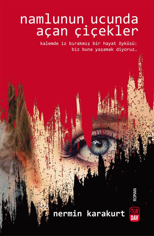 Namlunun Ucunda Açan Çiçekler