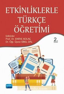Etkinliklerle Türkçe Öğretimi - Kolektif