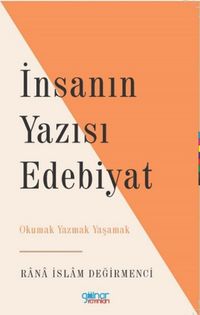 İnsanın Yazısı Edebiyat
