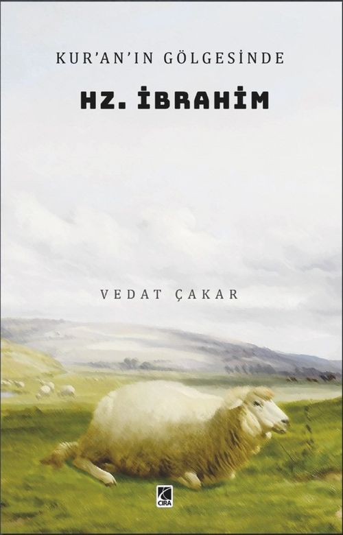 Kur'an'ın Gölgesinde Hz. İbrahim