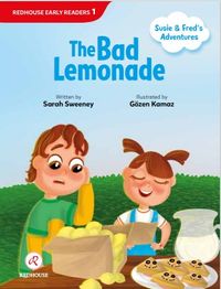 Susie and Fred's Adventures:  The Bad Lemonade
