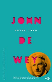 Ortak İman - John Dewey
