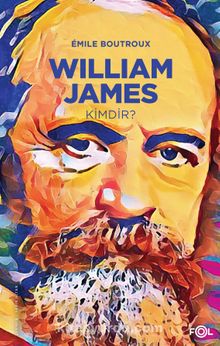 William James Kimdir? - Emile Boutroux