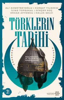Türklerin Tarihi - Ali Ahmetbeyoğlu