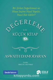 Değerleme İçin Küçük Kitap - Aswath Damodaran