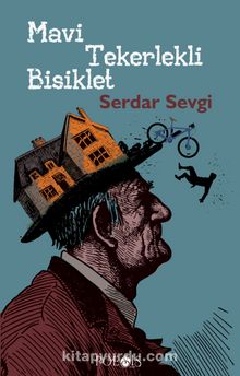 Mavi Tekerlekli Bisiklet - Serdar Sevgi