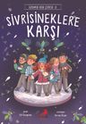 Sivrisineklere Karşı / Üzümlü Kek Çetesi 3