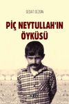 Pi&ccedil; Neytullah'ın &Ouml;yk&uuml;s&uuml;