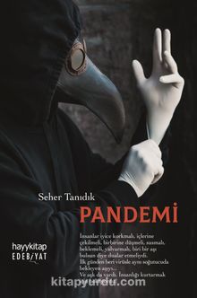 Pandemi - Seher Tanıdık