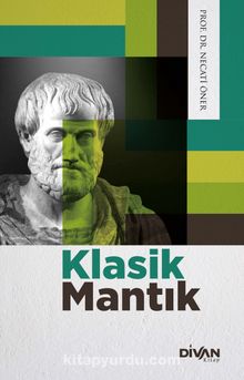 Klasik Mantık - Prof. Dr. Necati Öner