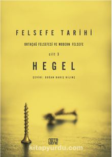 Felsefe Tarihi (3. Cilt) - George W.F. Hegel